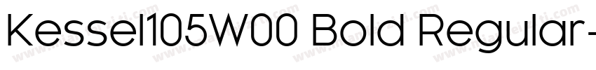 Kessel105W00 Bold Regular字体转换
